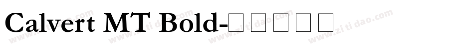 Calvert MT Bold字体转换